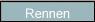 Rennen